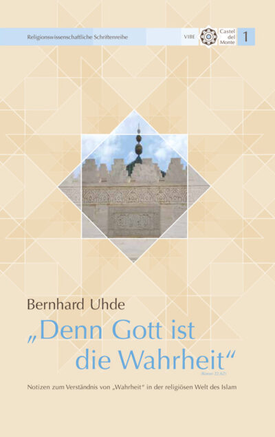 Denn Gott ist die Wahrheit